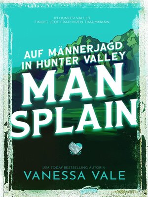 cover image of Auf Männerjagd in Hunter Valley- Man Splain